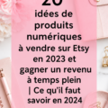 Une sélection de produits numériques créatifs à vendre sur Etsy, incluant des graphismes et modèles.