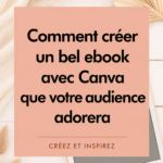 Un ebook attrayant conçu sur Canva mettant en valeur des éléments de design modernes.