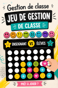 Un enseignant et ses élèves jouant à un jeu de gestion de classe
