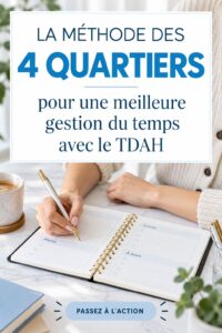 Femme organisant son emploi du temps avec un planning, représentant la méthode des 4 quarts pour une meilleure gestion du temps.