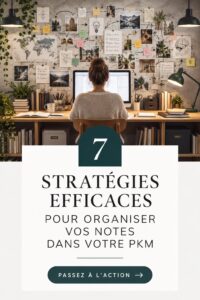Femme en train d'organiser ses notes avec des outils de gestion.